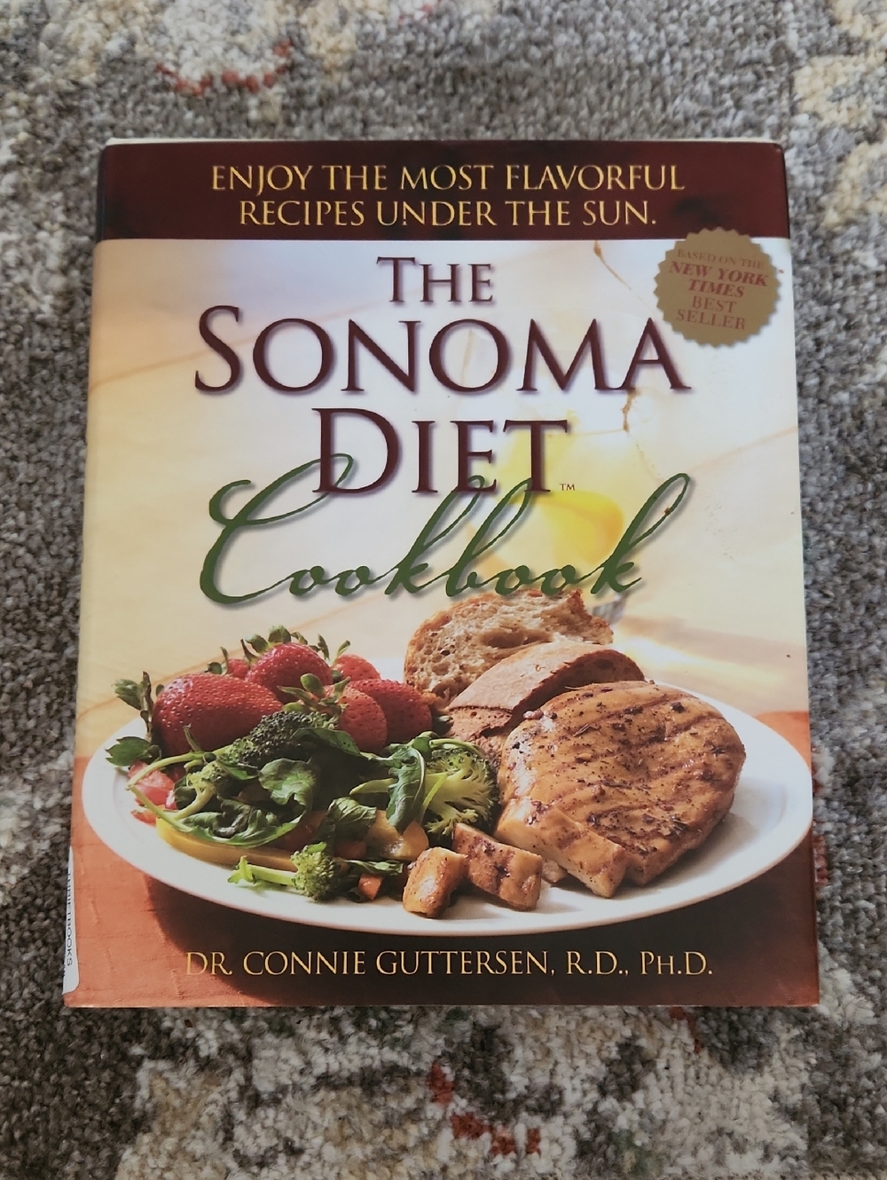 The Sonoma Diet Cookbook